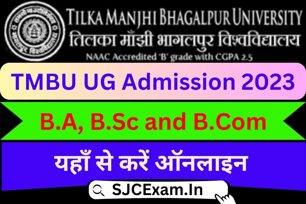 TMBU UG Admission 2023: Online Apply, Date, B.A, B.Sc and B.Com | TMBU